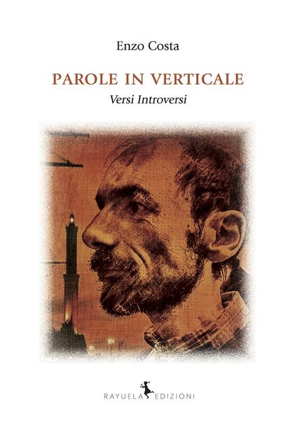 Parole in verticale. Versi introversi - Enzo Costa - copertina