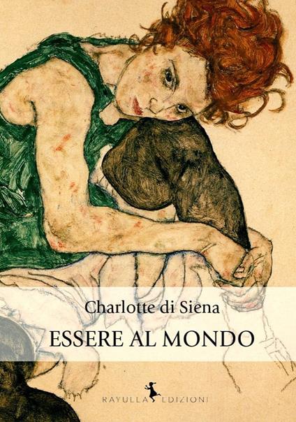 Essere al mondo - Charlotte Di Siena - copertina