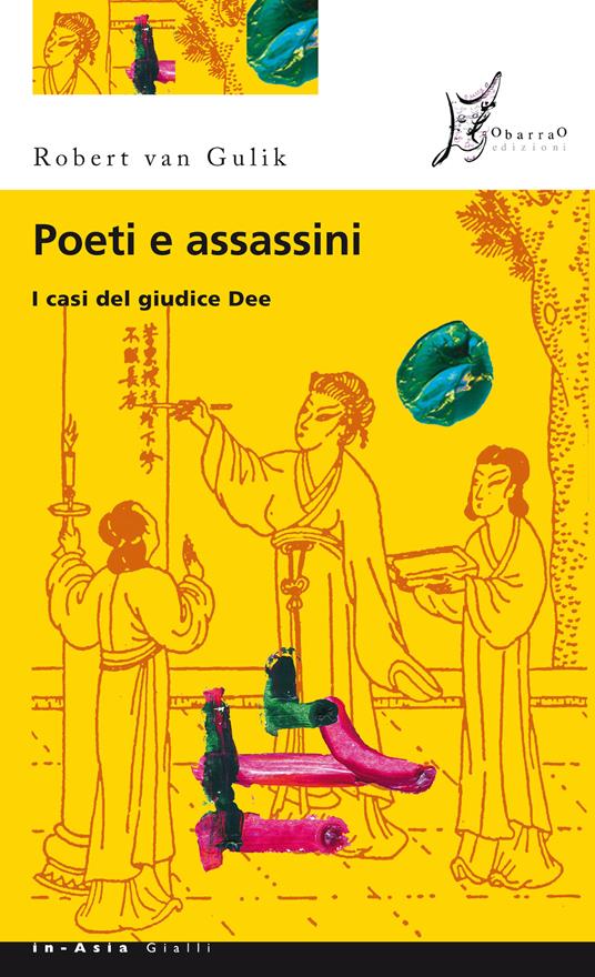 Poeti e assassini - Robert Van Gulik,Antonietta Maria Francavilla - ebook