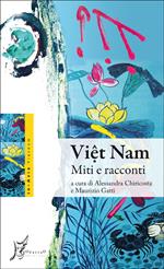 Viêt Nam. Miti e racconti