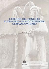 L' eredità del Concilio attraverso un suo testimone. Germano Pattaro - copertina
