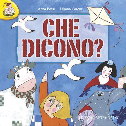 Che dicono? - Anna Bossi - copertina