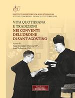 Vita quotidiana e traduzioni nei conventi dell'ordine di Sant'Agostino