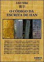 O código da escrita de Han