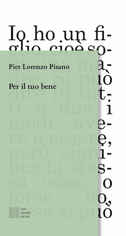 Per il tuo bene - Pier Lorenzo Pisano - copertina