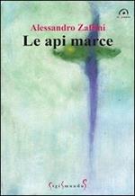 Le api marce