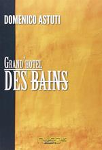 Grand'Hotel Des Bains