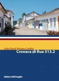 Libro Cronaca di Rua 513.2 João Paulo Borges Coelho