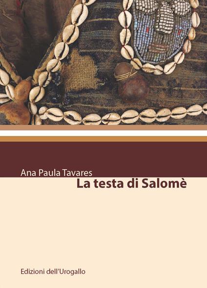 La testa di Salomè - Ana Paula Tavares - copertina