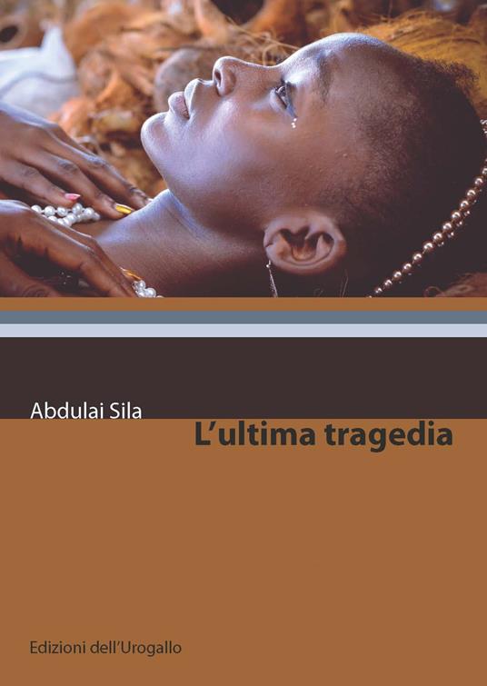 L' ultima tragedia - Abdulai Silá - copertina