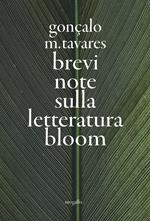 Brevi note sulla letteratura-Bloom