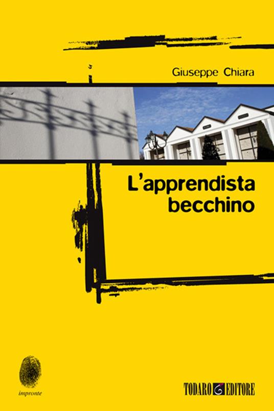 L' apprendista becchino - Giuseppe Chiara - ebook