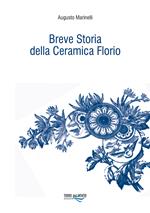 Breve storia della ceramica Florio