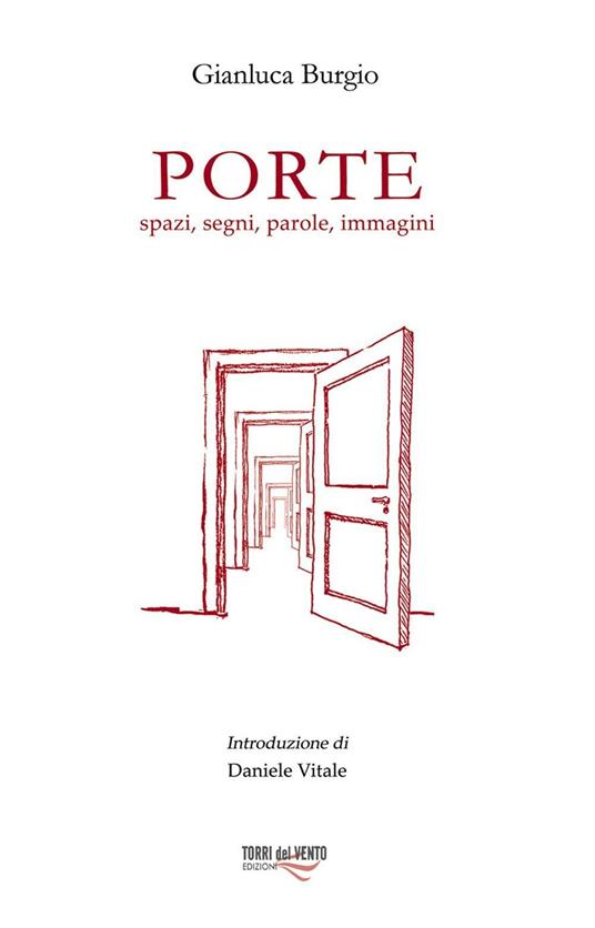 Porte. Spazi, segni, parole, immagini - Gianluca Burgio - copertina