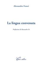La lingua convenuta