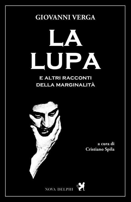 La lupa e altri racconti della marginalità - Giovanni Verga - copertina