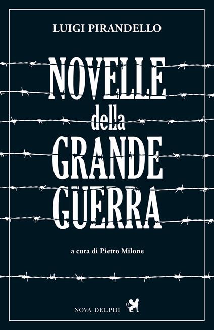 Novelle della Grande Guerra - Luigi Pirandello - copertina