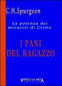 I pani del ragazzo. La potenza dei miracoli di Cristo - copertina