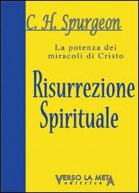 Risurrezione spirituale - Charles Haddon Spurgeon - copertina