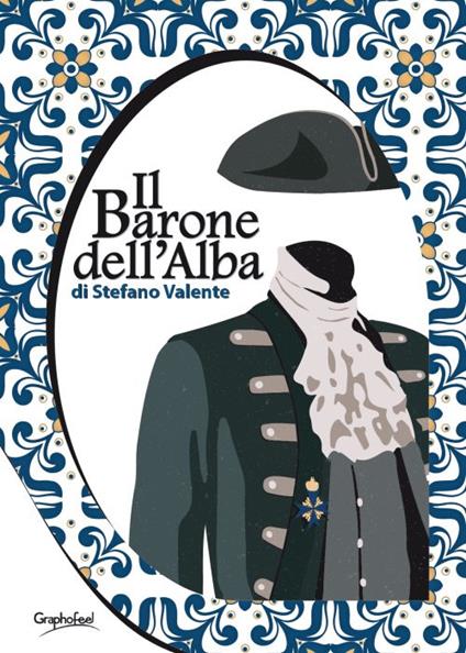 Il barone dell'alba - Stefano Valente - copertina