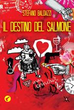 Il destino del salmone