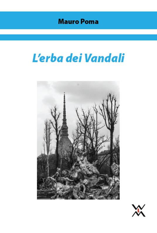 L' erba dei Vandali - Mauro Poma - copertina