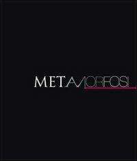 Metamorfosi. Miti d'amore e di vendetta nel mondo romano. Catalogo della mostra (Padova, 29 settembre-1 dicembre 2012) - copertina