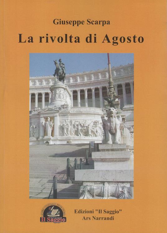 La rivolta di Agosto - Giuseppe Scarpa - copertina