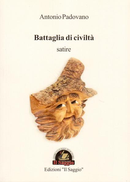 Battaglia di civiltà - Antonio Padovano - copertina