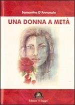 Una donna a metà