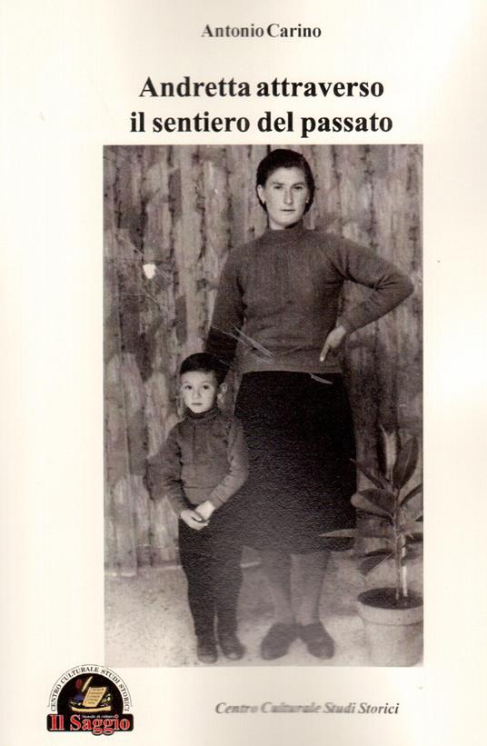 Andretta attraverso il sentiero del passato - Antonio Carino - copertina