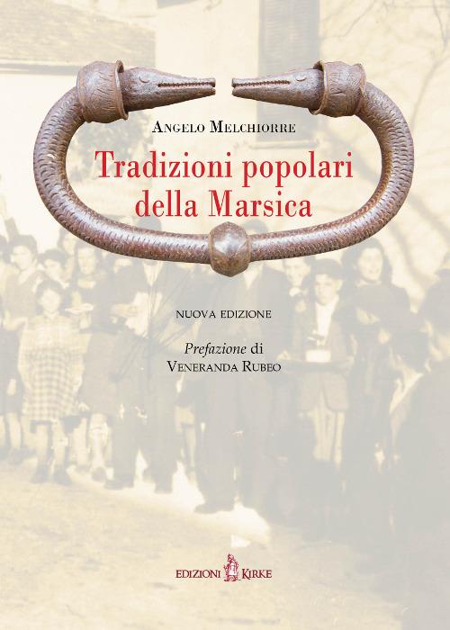 Tradizioni popolari della Marsica - Angelo Melchiorre - copertina