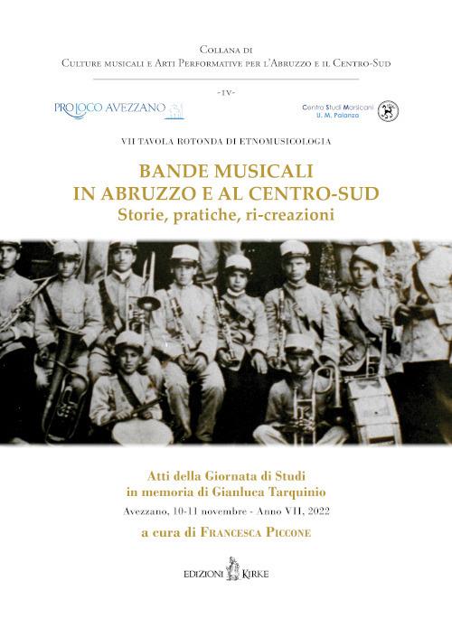 Bande musicali in Abruzzo e al Centro-Sud. Storie, pratiche, ri-creazioni - copertina