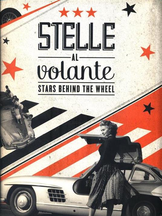 Stelle al volante. Ediz. italiana e inglese - Irene Pollini Giolai,Nicolò Barretta - 3