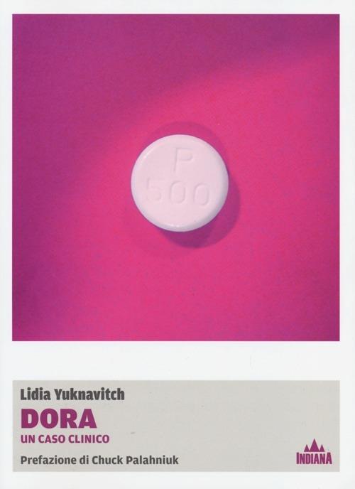 Dora. Un caso clinico - Lidia Yuknavitch - copertina