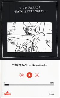 Nato sette volte - Tito Faraci - copertina