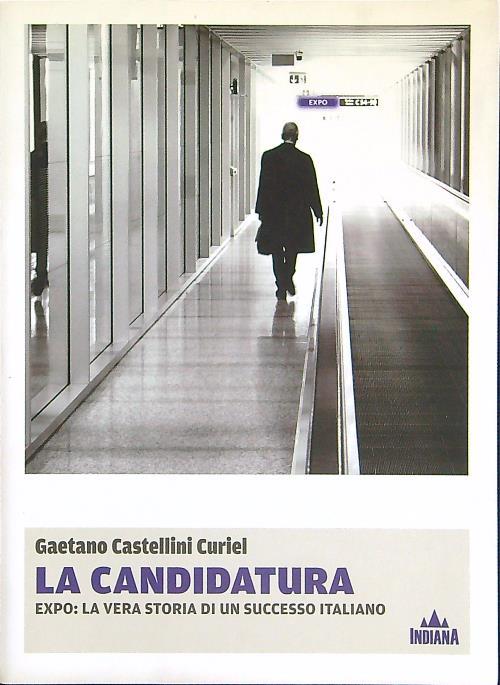 La candidatura. Expo: la vera storia di un successo italiano