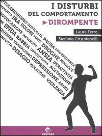 I disturbi del comportamento dirompente - Laura Ferro,Stefania Cristofanelli - copertina