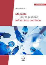  Manuale per la gestione dell'arresto cardiaco