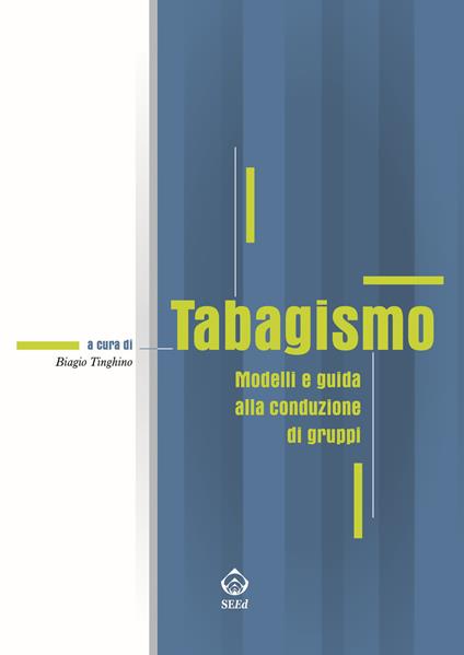 Tabagismo. Modelli e guida alla conduzione di gruppi - copertina
