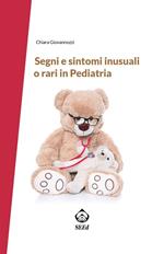 Segni e sintomi inusuali o rari in pediatria