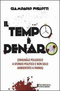 Il tempo è denaro - Giampaolo Furlotti - copertina