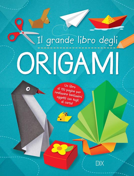 Il grande libro dell'origami - copertina