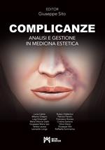 Complicanze. Analisi e gestione in medicina estetica