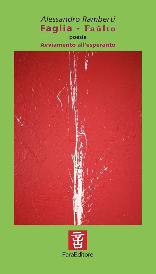 Faglia-Faulto. Avviamento all'esperanto - Alessandro Ramberti - copertina