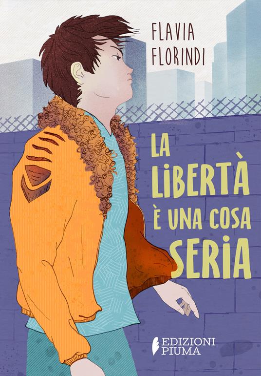 La libertà è una cosa seria - Flavia Florindi - copertina