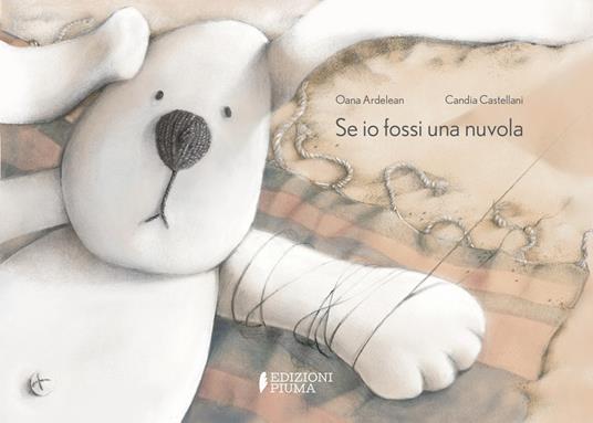 Se io fossi una nuvola. Ediz. a colori - Oana Ardelean - copertina