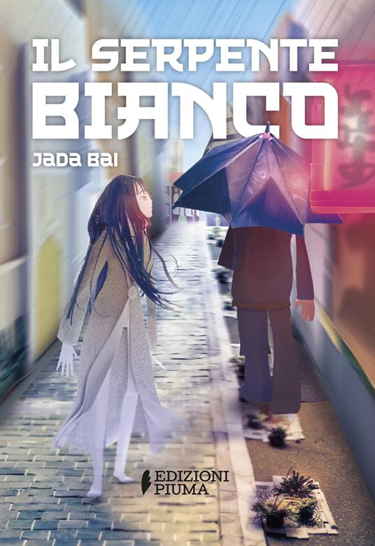 Il serpente bianco. Con podcast - Jada Bai - copertina