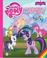 Benvenuti a Ponyville! My Little Pony. Con 7 puzzle