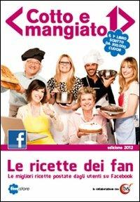 Cotto e mangiato. Le ricette dei fan - copertina